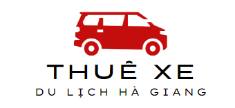 Thuê Xe Du Lịch Hà Giang